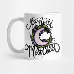 Stay Wild Moon Child Mug